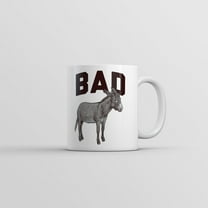 Bad Ass Mug Funny Sarcastic Donkey Graphic Coffee Cup