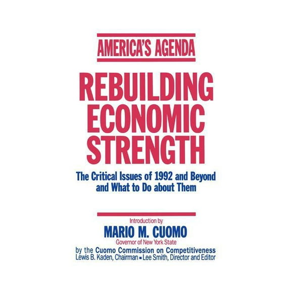 America's Agenda: Rebuilding Economic Strength, (Paperback)