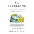thumbnail image 2 of Le Nivellement: What's Next After Globalization, 2 of 2