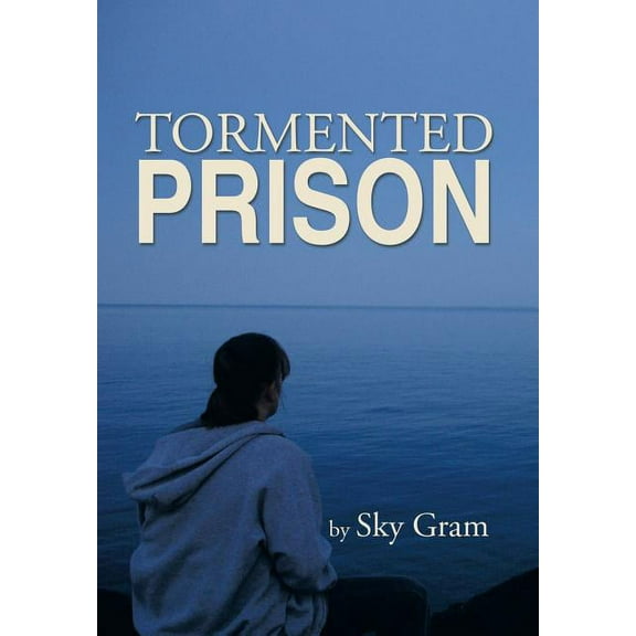 Tormented Prison (Hardcover)