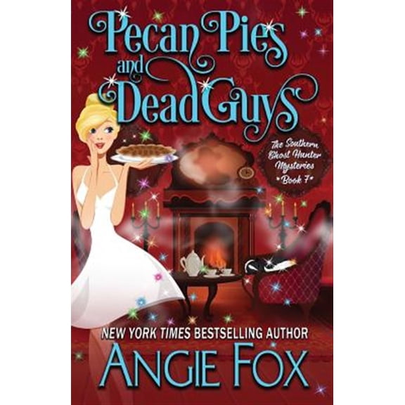 Pre-Owned Pecan Pies and Dead Guys (7) (Southern Ghost Hunter) Paperback
