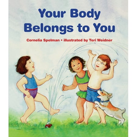 Your Body Belongs to You (Paperback)