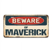 SignMission A-LP-04-838 Beware of Maverick Aluminum License Plate