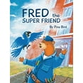 thumbnail image 1 of Fred the Super Friend, 1 of 1