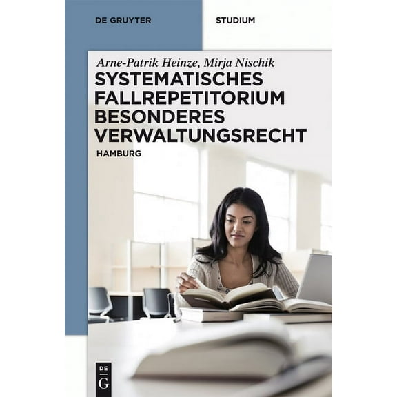 de Gruyter Studium Systematisches Fallrepetitorium Besonderes Verwaltungsrecht, (Paperback)