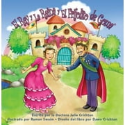 El Rey y la Reina y el Frijolito de Goma (Spanish Edition) [Board book - Used]