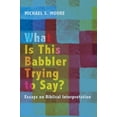 thumbnail image 2 of What Is This Babbler Trying to Say? (Paperback), 2 of 2