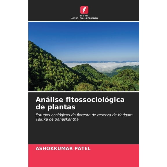 AnÃ¡lise fitossociolÃ³gica de plantas, (Paperback)