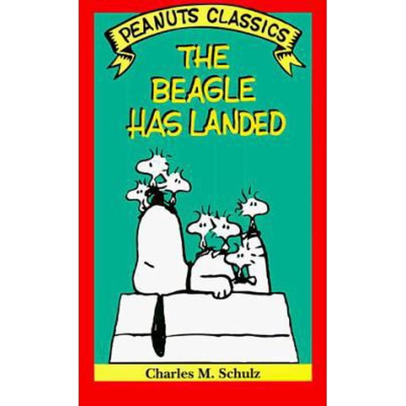 Pre-Owned Peanuts Classics: The Beagle Has Landed (Edition 2) (Paperback)