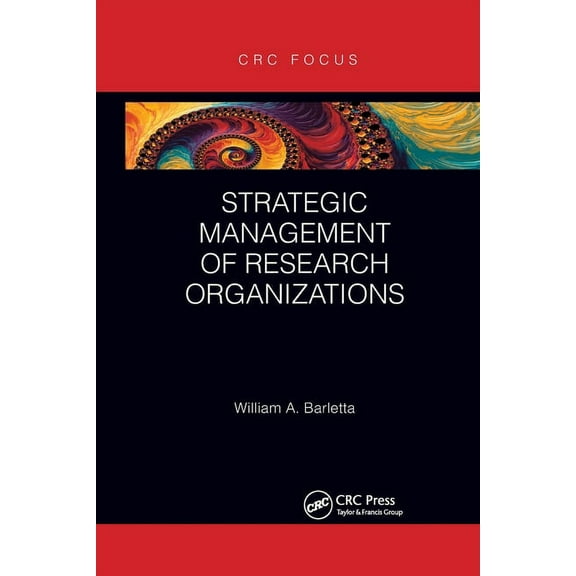 Strategic Management of Research Organizations, (Paperback)