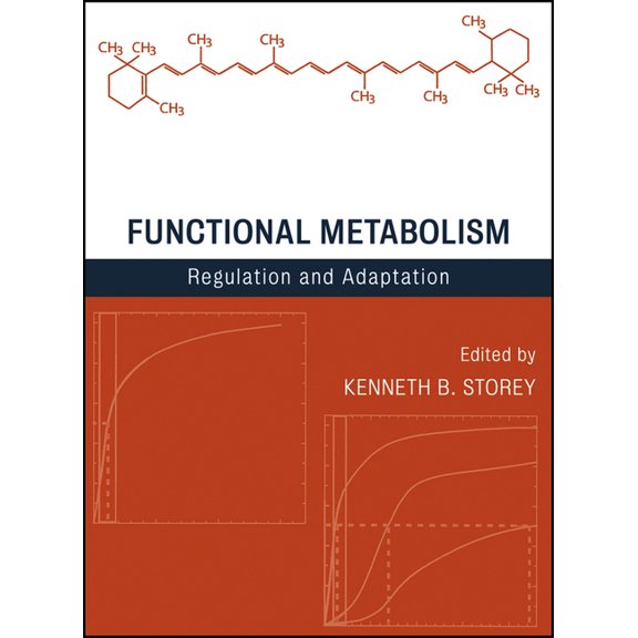 Functional Metabolism: Regulation and Adaptation, (Hardcover)