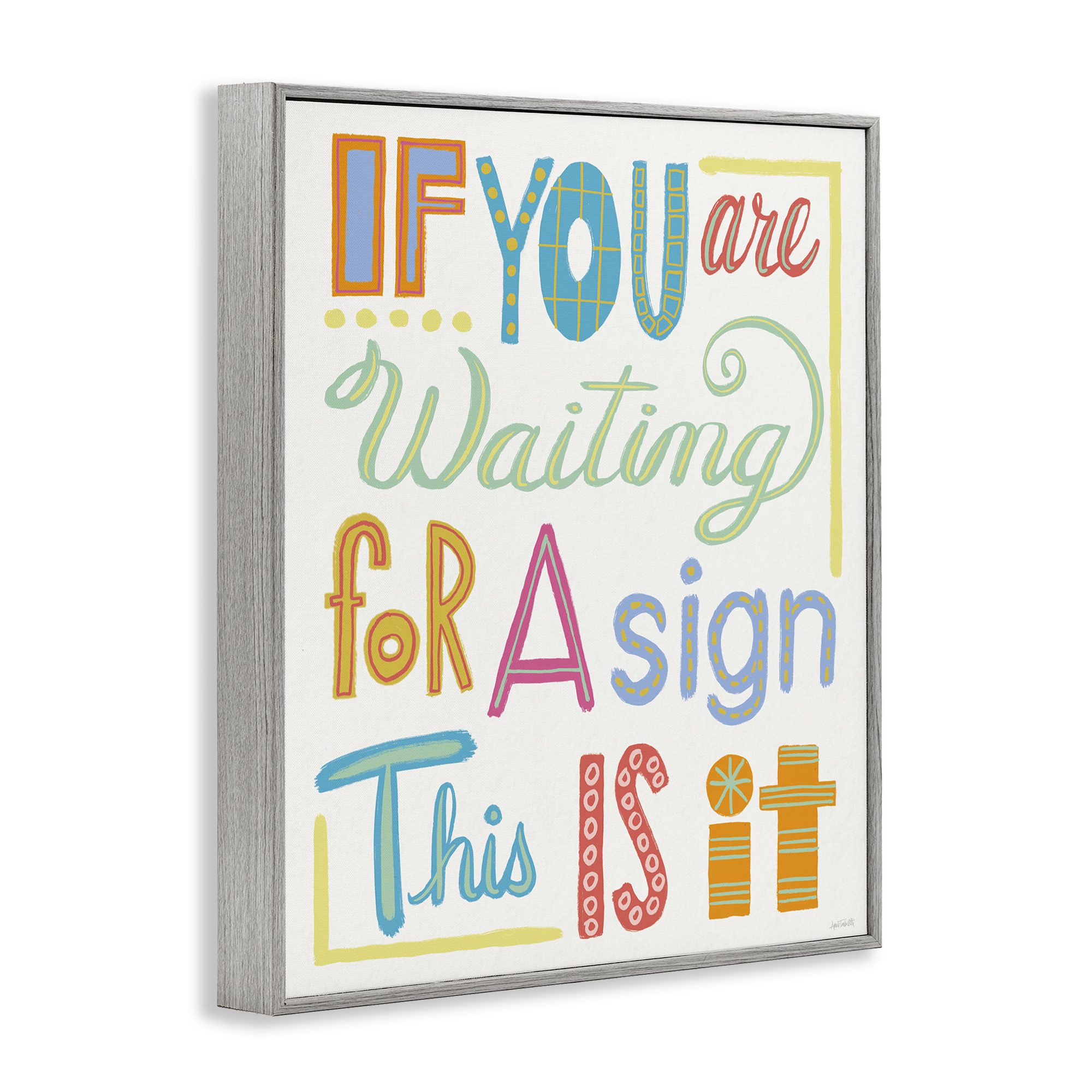 Stupell Industries This Is Your Sign Typography Painting Gray Framed Art Print Wall Art, 11 x 14
