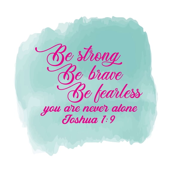 Family Joshua 1:9 You Are Never Alone Uplifting Quote Wall Decal Decoration Be Strong Be Brave Bible Verse Bible Quotes Lasts Years and Easily Removable - Size: 40 In(W) x 40 In(H)