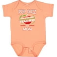 thumbnail image 3 of Inktastic Pop Quiz Mom Best Teacher Boys or Girls Baby Bodysuit, 3 of 5