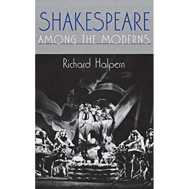 Shakespeare parmi les Modernes – – – – – – – – – – – – – – – – – – – – – – – – – – – – – – – – – – – – – – – – – – – – – – – – – – – – – – – – – – – – – – – – – – – – – – – – – – – – – – – – – – – – – – – – – –