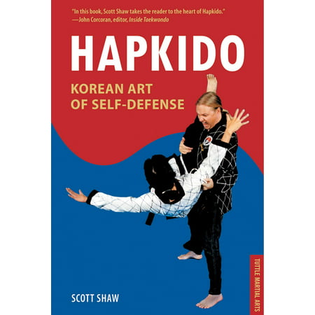 Hapkido, Korean Art of Self-Defense : Tuttle Martial