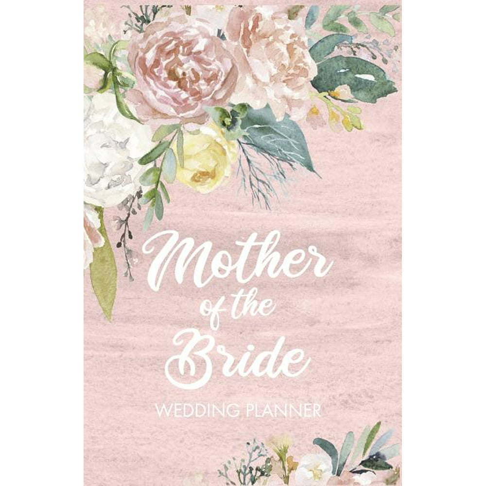 Mother of the Bride Wedding Planner Blush Wedding Planning Organizer