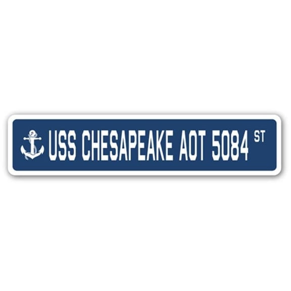 SignMission SSN-Chesapeake Aot 5084 4 x 18 in. A-16 Street Sign - USS Chesapeake AOT 5084