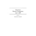 thumbnail image 1 of American Theatre Companies, 1931-1986, 1 of 2