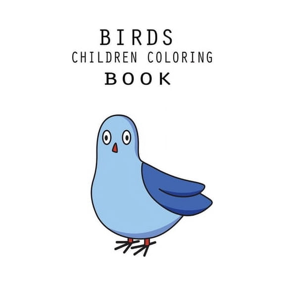 Birds Children Coloring Book (Paperback)