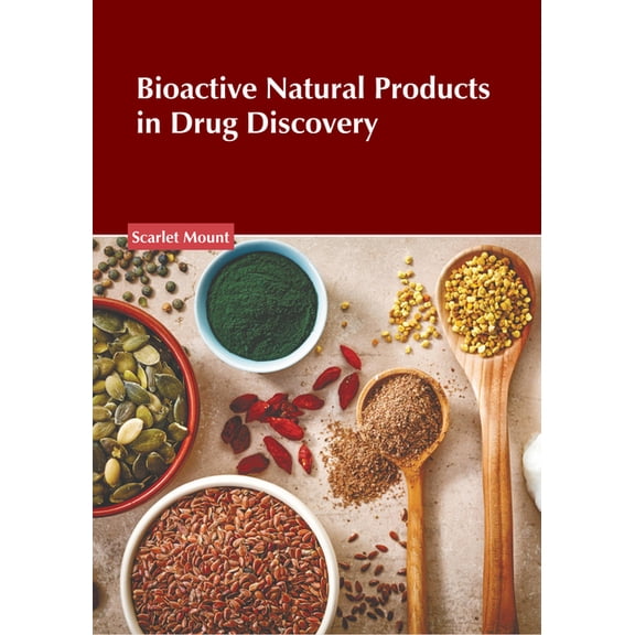 Bioactive Natural Products in Drug Discovery, (Hardcover)