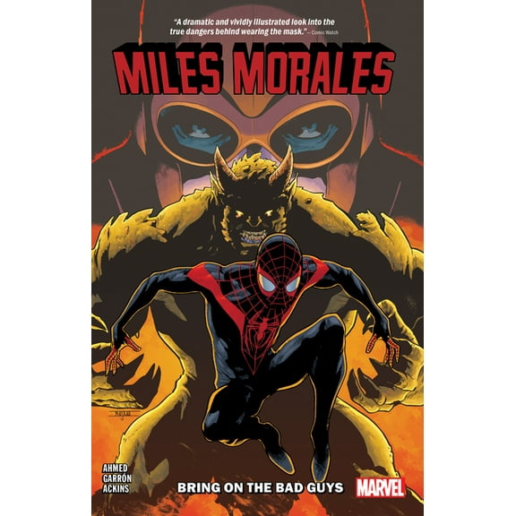 Miles Morales: Spider-Man Miles Morales Vol. 2: Bring on the Bad Guys, (Paperback)
