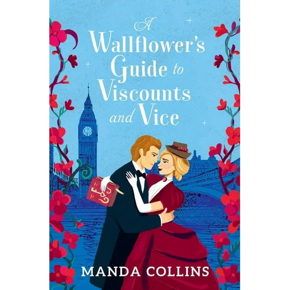 A Wallflower's Guide to Viscounts and Vice, (Paperback)
