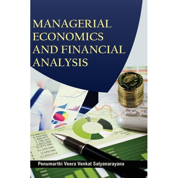 Managerial Economics and Financial Analysis, (Hardcover)