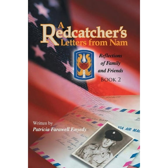 A Redcatcher's Letters from Nam: Book 2, (Paperback)