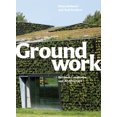 thumbnail image 1 of Groundwork: Between Landscape and Architecture, 1 of 2