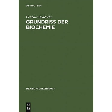 de Gruyter Lehrbuch: Grundriss der Biochemie (Hardcover)