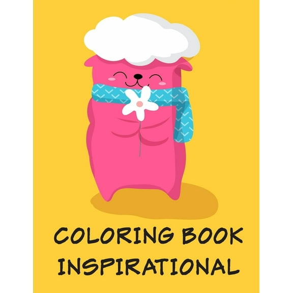 Kids Gift Idea: Coloring Book Inspirational : A Coloring Pages with Funny and Adorable Animals Cartoon for Kids, Children, Boys, Girls (Series #10) (Paperback)