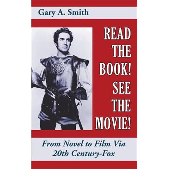 Pre-Owned Read the Book! See the Movie! From Novel to Film Via 20th Century-Fox (hardback), (Hardcover)