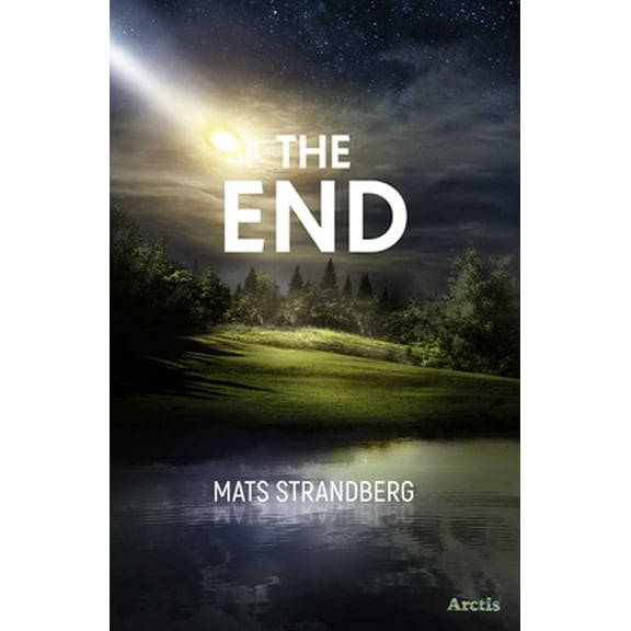 Pre-Owned The End (Hardcover) 1646900065 9781646900060