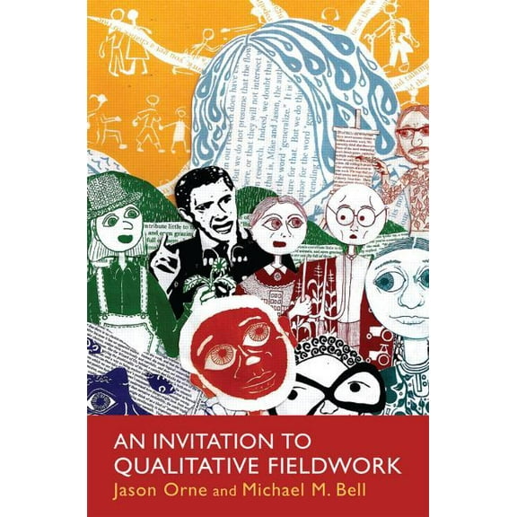An Invitation to Qualitative Fieldwork: A Multilogical Approach, (Paperback)