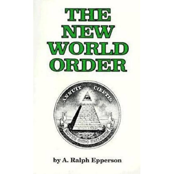 The New World Order, (Paperback)