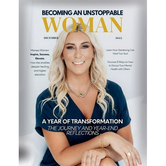 Becoming An Unstoppable Woman Magazine: December 2023, (Paperback)