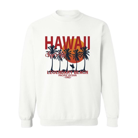 Hawaii Legendary Beach Design Sweatshirt Men -Image by Shutterstock, Male Large
