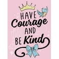 thumbnail image 2 of Girl's Cinderella Have Courage and Be Kind  Graphic Tee Light Pink Large, 2 of 4