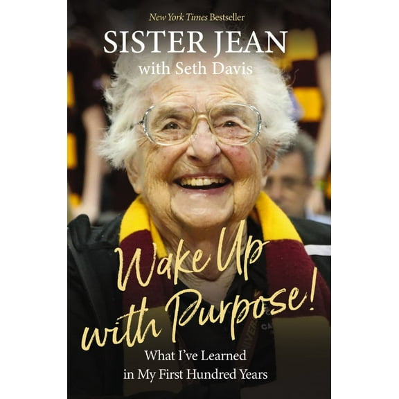 Seth Davis: Wake up with Purpose!: What I've Learned in My First Hundred Years (Hardcover)