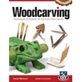 thumbnail image 1 of Pre-Owned Woodcarving, Revised and Expanded: Techniques & Projects for the First-Time Carver (Unknown Binding) 1565238001 9781565238008, 1 of 1
