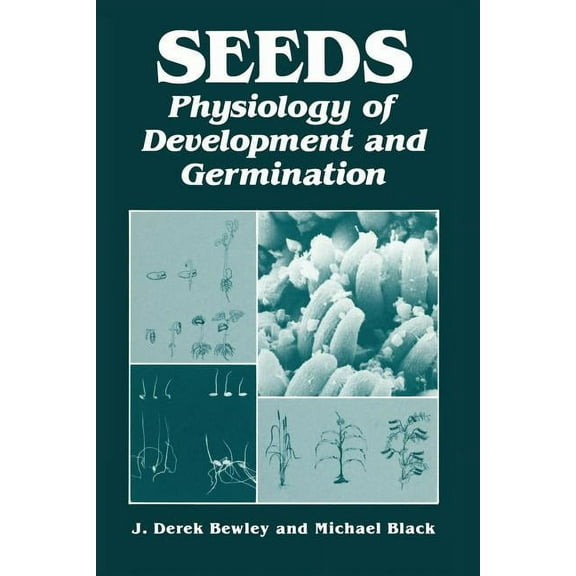 Seeds: Physiology of Development and Germination, (Paperback)