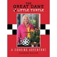thumbnail image 2 of The Great Dane and Little Turtle: A Cooking Adventure (Paperback) by Sharon Bailhe, 2 of 2