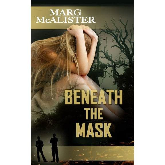 Beneath The Mask, (Paperback)
