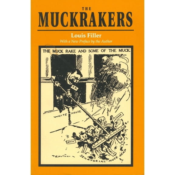 Pre-Owned The Muckrakers (Paperback) 0804722366 9780804722360