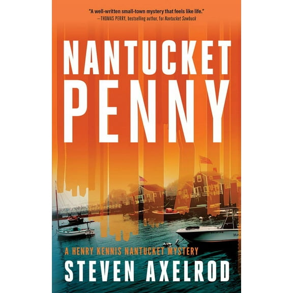 Henry Kennis Nantucket Mysteries Nantucket Penny, Book 6, (Paperback)