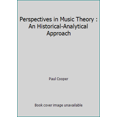 thumbnail image 1 of Pre-Owned Perspectives in Music Theory : An Historical-Analytical Approach (Hardcover) 0060413689 9780060413682, 1 of 1