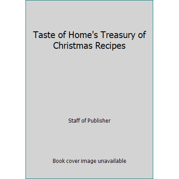 Pre-Owned Taste of Home's Treasury of Christmas Recipes (Paperback) 0898214106 9780898214109