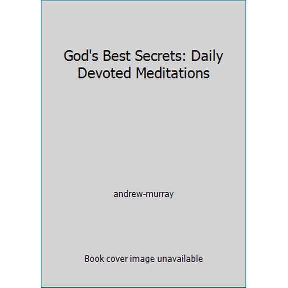 Pre-Owned God's Best Secrets: Daily Devoted Meditations (Paperback) 0310297117 9780310297116