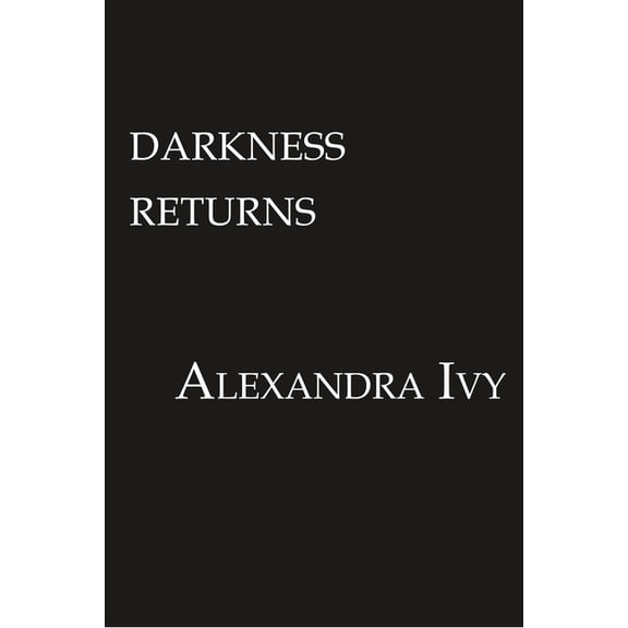 Guardians of Eternity Darkness Returns: A Paranormal Vampire Romance, Book 13, (Paperback)